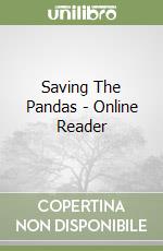 Saving The Pandas - Online Reader libro