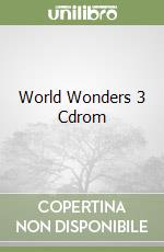 World Wonders 3 Cdrom libro
