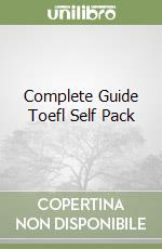 Complete Guide Toefl Self Pack libro