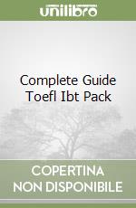 Complete Guide Toefl Ibt Pack libro
