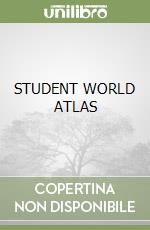 STUDENT WORLD ATLAS libro