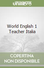 World English 1 Teacher Italia libro