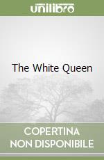 The White Queen libro