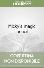 Micky's magic pencil