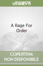 A Rage For Order libro