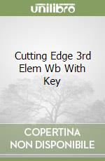 Cutting Edge 3rd Elem Wb With Key