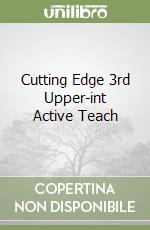 Cutting Edge 3rd Upper-int Active Teach