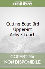 Cutting Edge 3rd Upper-int Active Teach libro