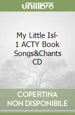 My Little Isl- 1 ACTY Book Songs&Chants CD libro