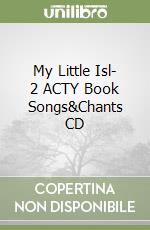 My Little Isl- 2 ACTY Book Songs&Chants CD libro