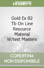 Gold Ex B2 Tb On Line Resource Material W/test Masters libro