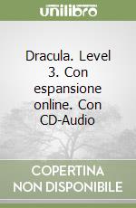 Dracula. Level 3. Con espansione online. Con CD-Audio