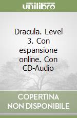 Dracula. Level 3. Con espansione online. Con CD-Audio libro