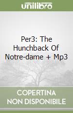 Per3: The Hunchback Of Notre-dame + Mp3 libro