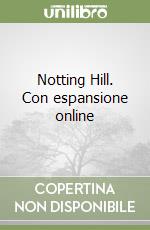 Notting Hill. Con espansione online libro