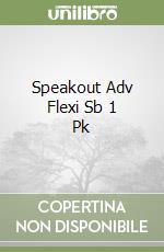 Speakout Adv Flexi Sb 1 Pk libro