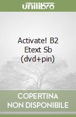 Activate! B2 Etext Sb (dvd+pin) libro