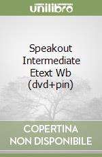 Speakout Intermediate Etext Wb (dvd+pin) libro