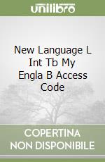 New Language L Int Tb My Engla B Access Code libro