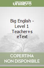 Big English - Level 1 Teacher+s eText