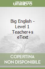 Big English - Level 1 Teacher+s eText libro