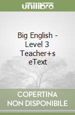 Big English - Level 3 Teacher+s eText libro