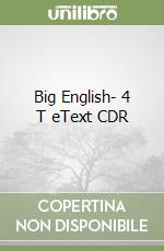 Big English- 4 T eText CDR