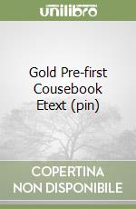 Gold Pre-first Cousebook Etext (pin)