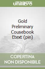 Gold Preliminary Cousebook Etext (pin)