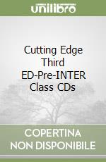 Cutting Edge Third ED-Pre-INTER Class CDs