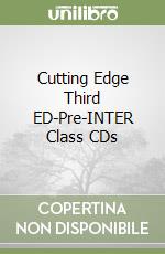 Cutting Edge Third ED-Pre-INTER Class CDs libro