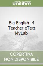 Big English- 4 Teacher eText MyLab libro