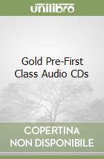 Gold Pre-First Class Audio CDs