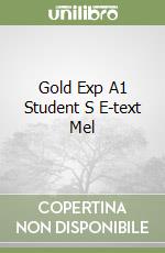 Gold Exp A1 Student S E-text Mel libro