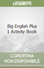 Big English Plus 1 Activity Book libro