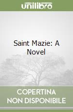 Saint Mazie: A Novel