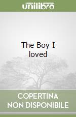 The Boy I loved