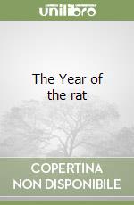 The Year of the rat libro