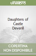 Daughters of Castle Deverill libro