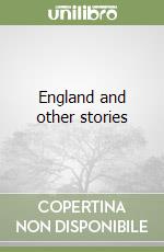 England and other stories