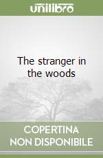 The stranger in the woods libro