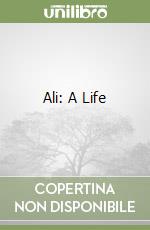 Ali: A Life libro