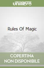 Rules Of Magic libro