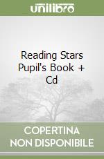 Reading Stars Pupil's Book + Cd libro