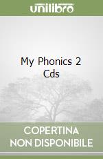 My Phonics 2 Cds libro