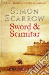 Sword And Scimitar libro