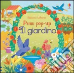 Il giardino. Ediz. illustrata libro