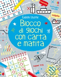Blocco di giochi con carta e matita. Ediz. illustrata