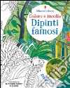 Dipinti famosi. Con adesivi. Ediz. illustrata libro