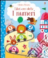 I numeri. Libri con alette. Ediz. illustrata libro